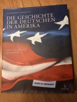 Die Geschichte der Deutschen in Amerika Nordrhein-Westfalen - Gladbeck Vorschau