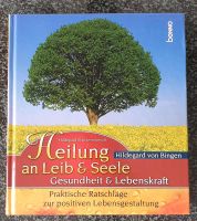 Buch: Heilung an Leib & Seele - Gesundheit & Lebenskraft Rheinland-Pfalz - Diez Vorschau