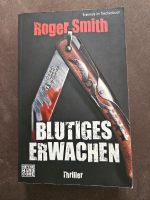 Buch von Roger Smith - Blutiges Erwachen Niedersachsen - Oldenburg Vorschau