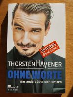 THORSTEN HAVENER   "OHNE WORTE"   sehr gut erhalten Dresden - Blasewitz Vorschau