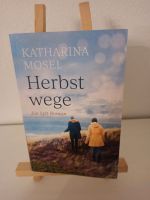 Buch  Herbstwege  Ein Sylt Roman  Katharina Mosel Baden-Württemberg - Riedlingen Vorschau