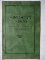 Pontiac Six Betriebsanleitung , Handbuch Vorkrieg Org. Deutsch ! Sachsen - Görlitz Vorschau
