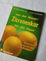 Zitronenkur, aus der Natur - für die Figur Buch Bayern - Weißenburg in Bayern Vorschau