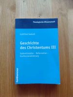 Geschichte des Christentums 3 III, Spätmittelalter-Reformation-Ko Dortmund - Lichtendorf Vorschau