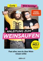 Anleitung zum Weinsaufen +neu Sachsen - Ostritz Vorschau