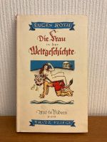 Die Frau in der Weltgeschichte Eugen Roth Münster (Westfalen) - Angelmodde Vorschau