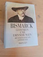 Bismarck - Gedanken und Erinnerungen - Buch Propyläen 1990 Dresden - Innere Altstadt Vorschau