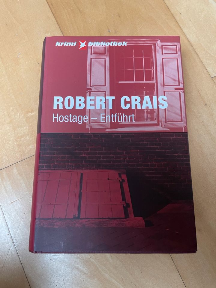 Robert Crais - Hostage - Entführt in Rheinstetten