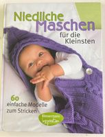 Niedliche Maschen für die Kleinsten Stricken Anleitungsbuch Thüringen - Gotha Vorschau