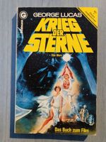 George Lucas - Krieg der Sterne- Star Wars - Das Buch zum Film Hessen - Neuental Vorschau