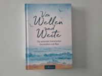 Von Wellen und Weite literarische Geschichten Hannover - Bothfeld-Vahrenheide Vorschau