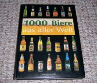 1000 Biere aus aller Welt (Deutsch) gebundenes Buch Brandenburg - Schöbendorf Vorschau