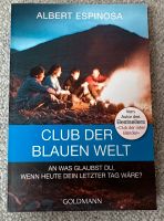 Club der blauen Welt - Albert Espinosa Baden-Württemberg - Wurmlingen Vorschau