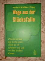 Buch "Wege aus der Glücksfalle" Rheinland-Pfalz - Bernkastel-Kues Vorschau
