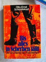 Buch Bis alles in Scherben fällt, Geschichte d. Faschismus 1973 Nordrhein-Westfalen - Arnsberg Vorschau