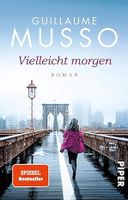 Buch "Vielleicht morgen" von Guillaume Musso Rheinland-Pfalz - Trier Vorschau