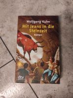 Mit Jeans in die Steinzeit Wolfgang Kuhn Dortmund - Huckarde Vorschau