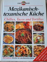 Kochbuch Mexikanisch TexMex, Chillies, Tortillas Hamburg-Nord - Hamburg Barmbek Vorschau