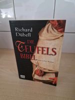 Die Teufels Bibel von Richard Dübell Nordrhein-Westfalen - Wilnsdorf Vorschau