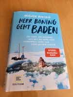 Wigald Boning : Herr Boning geht baden Bayern - Kösching Vorschau