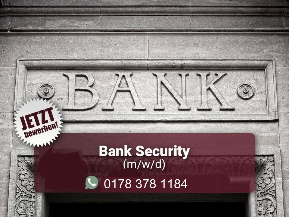 Security für Bank gesucht!! 16.20€ Std!! in Villmar