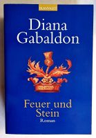 Diana Gabaldon:Feuer und Stein.Band 1 der Outlander Highland-Saga Baden-Württemberg - Remshalden Vorschau