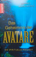 Das Geheimnis der Avatare (Jeffrey Armstrong) Frankfurt am Main - Nordend Vorschau