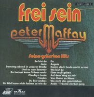 ☀️ CD 80/93 ☀️ PETER MAFFAY ☀️ Frei sein ☀️ Reissue Repress BMG A Nordrhein-Westfalen - Bottrop Vorschau