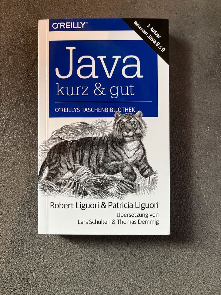 Java kurz & gut O‘Reillys Taschenbuch 3. Auflage in Oberhaching