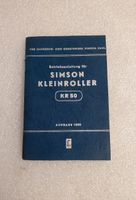 Simson KR50 BEDRIEBSANLEITUNG orginal DDR 1958 Sachsen - Zwickau Vorschau