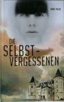 Anna Palm "Die Selbstvergessenen" Mecklenburg-Vorpommern - Greifswald Vorschau