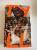 Roman / Buch - Tyll von Daniel Kehlmann Hessen - Wiesbaden Vorschau