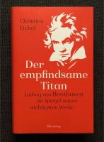 Der empfindsame Titan - Christine Eichel - Ludwig van Beethoven Sachsen-Anhalt - Halle Vorschau