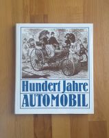 HUNDERT JAHRE AUTOMOBIL v. Wolfgang Rödiger, 3.Aufl. 1990, Hardc. Sachsen - Bad Lausick Vorschau