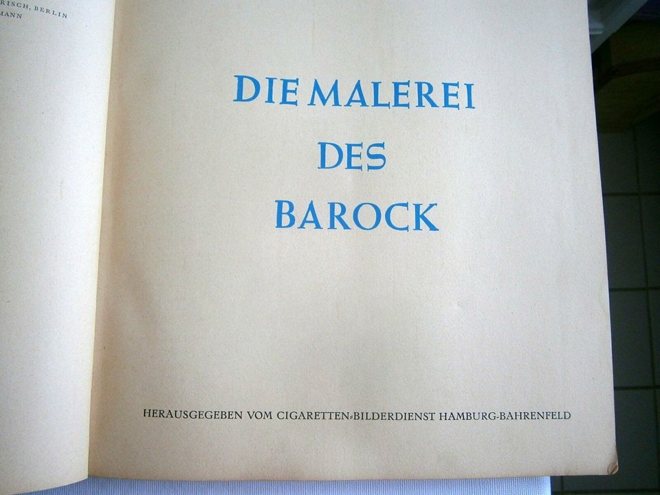 ALTES ZIGARETTENBILDERALBUM "DIE MALEREI DES BAROCK" in Lutherstadt Wittenberg