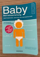 Baby Betriebsanleitung Ratgeber Sachbuch Schwangerschaft Geburt Baden-Württemberg - Gundelsheim Vorschau