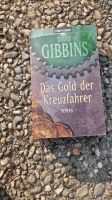 David Gibbs - Das Gold der Kreuzfahrer Berlin - Tegel Vorschau