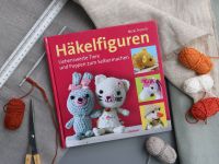 Buch: Häkelfiguren Filzen Tiere Puppen + Häkelnadel Nordrhein-Westfalen - Lünen Vorschau