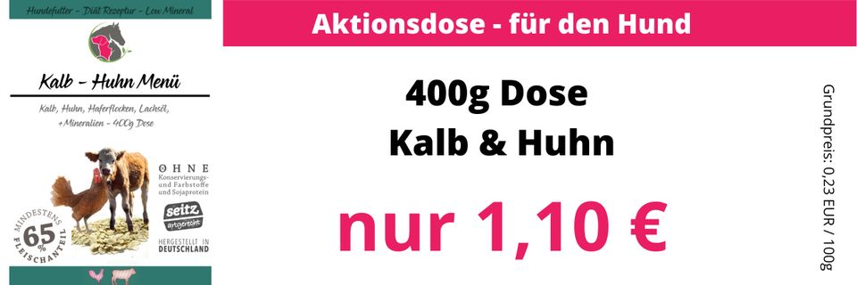 400g Dose Hundefutter Kalb & Huhn in Henstedt-Ulzburg