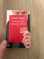 Wolf Haas Verteidigung der Missionarsstellung Bayern - Bamberg Vorschau