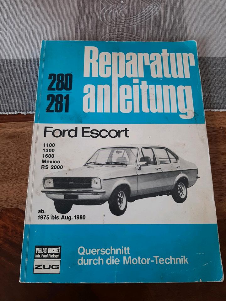 Reperaturanleitung Ford Escort ab 1975 bis Aug 1980 in Springe