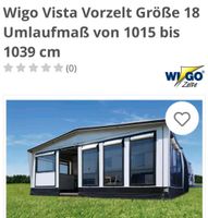 WIGO VISTA Vorzelt ( 18 ) 1015-1039 wie Neu Nordrhein-Westfalen - Grefrath Vorschau