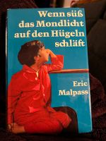 Eric Malpass wenn süß das Mondlicht auf den Hügeln schläft Niedersachsen - Bienenbüttel Vorschau