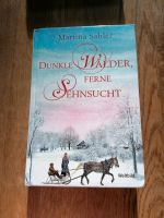 Russland Saga, Dunkle Wälder, Ferne Sehnsucht, Martina Sahler Sachsen - Pirna Vorschau