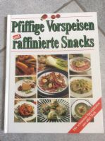 Pfiffige Vorspeisen und raffinierte Snacks Buch Niedersachsen - Lübbow Vorschau