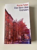 Anne Tyler Der Sinn des Ganzen Niedersachsen - Lüneburg Vorschau