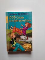 Hortense Ullrich - 1000 Gründe, sich nicht zu verlieben Bayern - Wunsiedel Vorschau