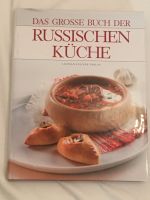 Das große Buch der Russischen Küche, Kochbuch, Bücher Bayern - Sulzbach a. Main Vorschau
