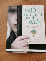 In 80 Büchern um die Welt feridun zaimoglu Buch Saarland - Eppelborn Vorschau