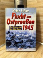Buch / Flucht aus Ostpreußen 1945 / Heinz Schön Hessen - Sinn Vorschau